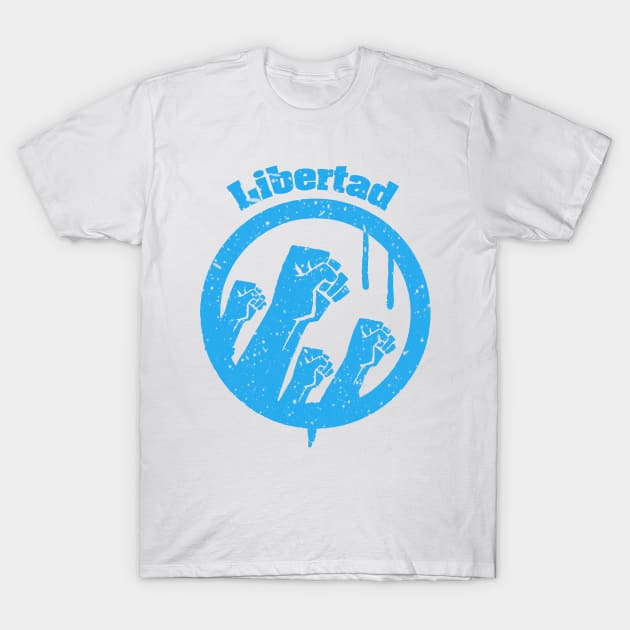 Libertad T-Shirt by tg_tristan